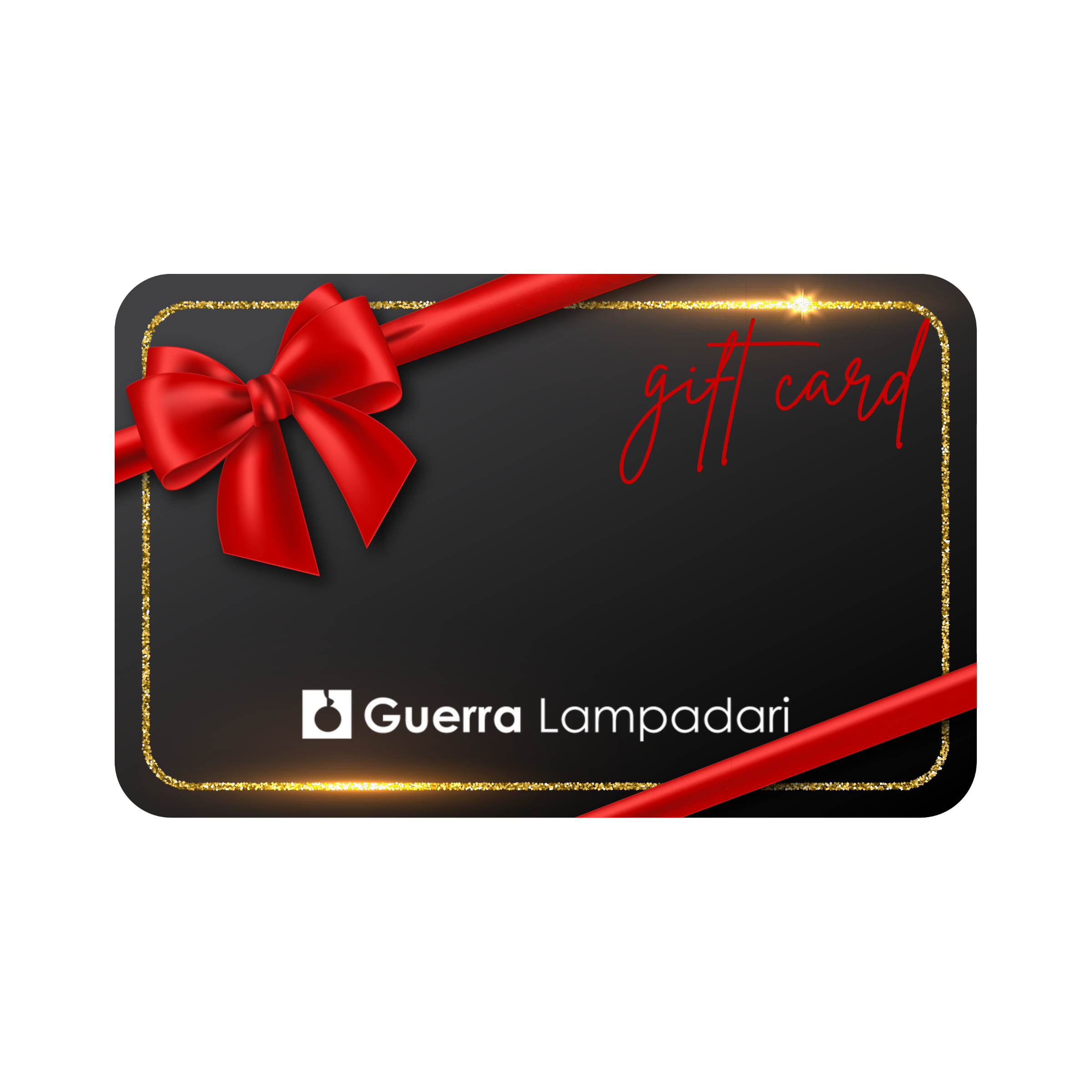 Gift Card Guerra Lampadari