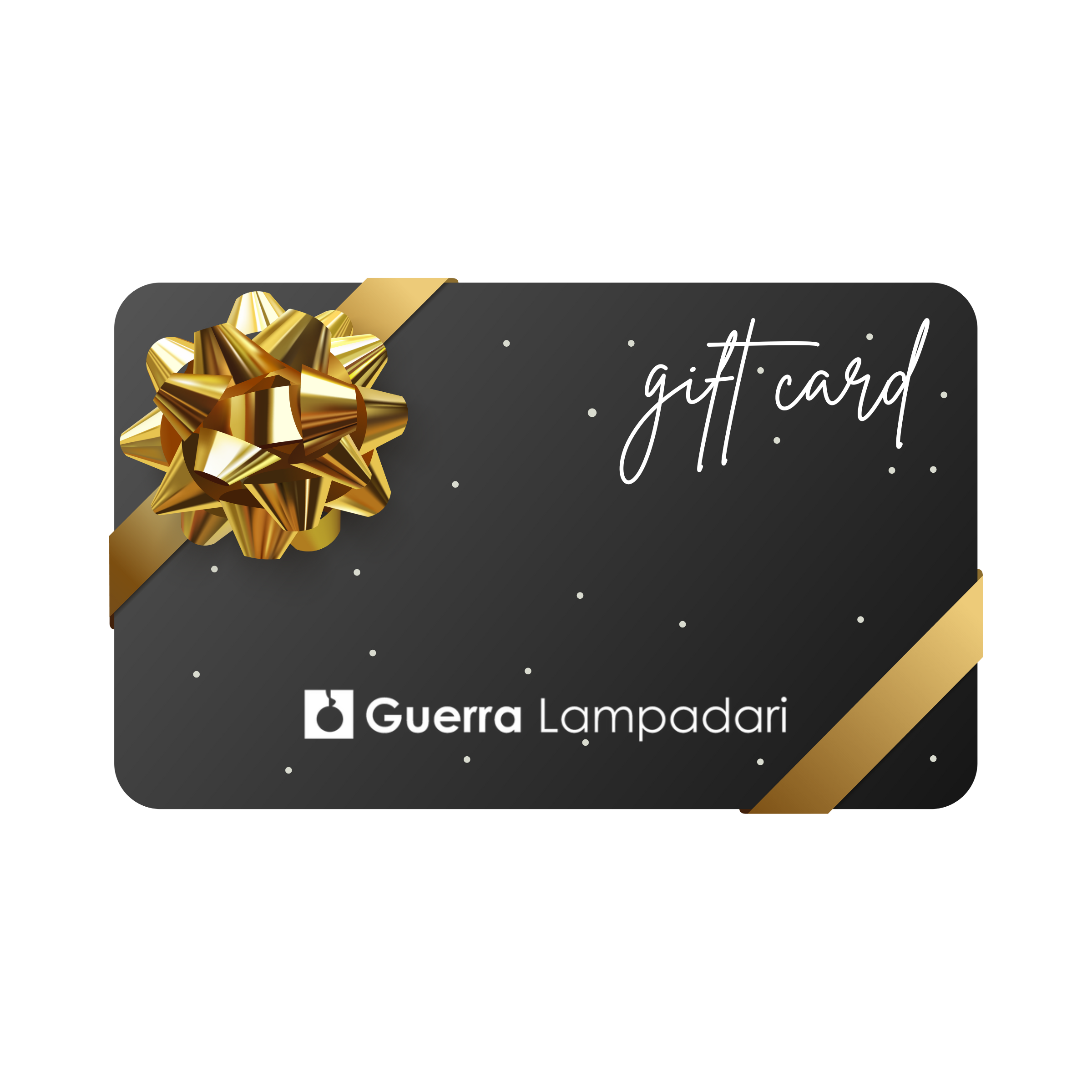 Gift Card Guerra Lampadari